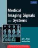 Medical Imaging Signals and Systems