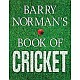 The Bumper book of Cricket