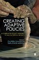 CREATING ADAPTIVE POLICIES: A Guide for Policy-making in an Uncertain World 