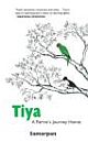 Tiya: A Parrot`s Journey Home