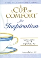 A Cup of Comfort for Inspiration: Uplifting Stories that will brighten your day