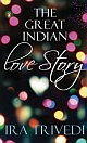 The Great Indian Love Story