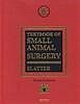 Textbook of Small Animal Surgery (2 Vol Set): 2-Volume Set, 3/e 