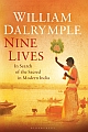 Nine Lives: In Search of the Sacred in Modern India