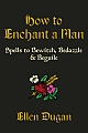 How To Enchant A Man