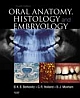 Oral Anatomy, Histology and Embryology, 4/e 