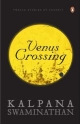 Venus Crossing: Twelve Stories of Transit