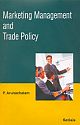 Marketing Management and Trade Policy 