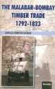 The Malabar-Bombay Timber Thade (1792-1823) 