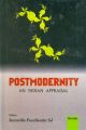 Postmodernity ; An Indian Apprisal