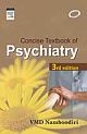 Concise Textbook of Psychiatry, 3/e