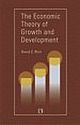 THE ECONOMIC THEORY OF GROWTH AND DEVELOPMENT 