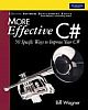 More Effective C#: 50 Specific Ways To Improve Your C#