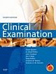 Clinical Examination (With STUDENT CONSULT Access) 4th Ed.