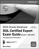 OCA Oracle Database SQL Certified Expert Exam Guide (Exam 1Z0-047)