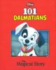 101 Dalmatians : The Magical Story