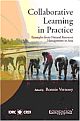 Collaborative Learning in Practice - Examples from Natural Resource Management in Asia  