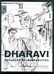 Dharavi Documenting Informalities