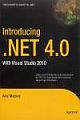 INTRODUCING .NET 4.0 WITH VISUAL STUDIO 2010