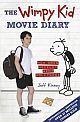 Diary Of A Wimpy Kid (Film Tie-In): How Greg Heffley Went Hollywood  