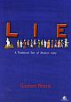 Lie: A Traditional Tale of Modern India