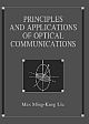 Principles and Applications of Optical Communications