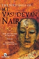 The Writings of M. T. Vasudevan Nair