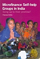 MICROFINANCE SELF-HELP GROUPS IN INDIA