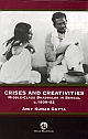 Crises and Creativities: Middle Class - Bhadralok in Bengal, c.1939–52