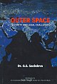 Outer Space: Security and Legal Challenges