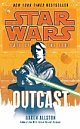 Star Wars: Fate of the Jedi - Outcast