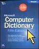 MICROSOFT COMPUTER DICTIONARY (5th Edition)