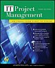 IT Project Management, 3/e