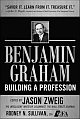 Benjamin Graham Building a Profession