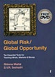 Global Risk/Global Opportunity: Ten Essential Tools For Tracking Minds, Markets & Money