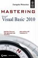   MASTERING MICROSOFT VISUAL BASIC 2010