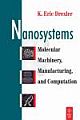  NANOSYSTEMS: MOLECULAR MACHINERY, MANUFACTURING, AND COMPUTATION