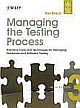 MANAGING THE TESTING PROCESS, 3RD ED