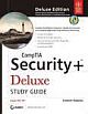 COMPTIA SECURITY+ DELUXE STUDY GUIDE: EXAM SYO-201