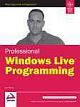 PROFESSIONAL WINDOWS LIVE PROGRAMMING