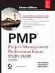  PMP PROJECT MANAGEMENT PROFESSIONAL EXAM STUDY GUIDE, 2ND ED