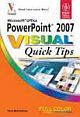 MICROSOFT OFFICE POWERPOINT 2007: VISUAL QUICK TIPS