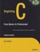  BEGINNING C: FROM NOVICE TO PROFESSIONAL (4TH Ed.)