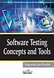 SOFTWARE TESTING CONCEPTS AND TOOLS