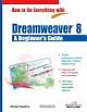 HTDEW DREAMWEAVER 8 A BEGINNER`S GUIDE