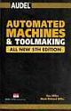 AUTOMATED MACHINES & TOOLMAKING (5th Ed.)