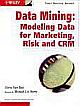  	 DATA MINING MODELING DATA FOR MARKETING,RISK & CRM