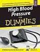 HIGH BLOOD PRESSURE FOR DUMMIES, 2ND ED