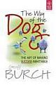 THE WAY OF THE DOG: THE ART OF MAKING SUCCESS INEVITABLE