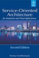 Service-Oriented Architecture for Enterprise and Cloud Applications, 2nd ed